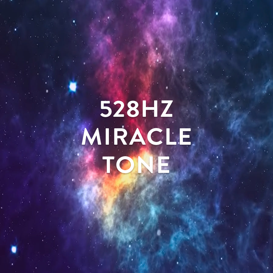 Miracle Tone | 528Hz