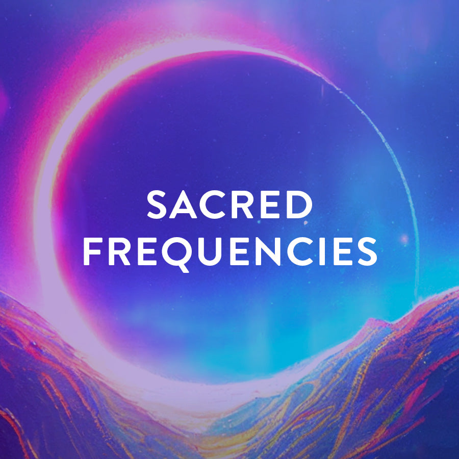 Sacred Frequencies